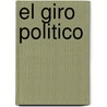 El Giro Politico door Federico Irazabal