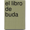 El Libro de Buda door Lillian Too