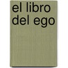 El Libro del Ego door Set Osho