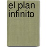 El Plan Infinito door Isabek Allende