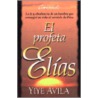 El Profeta Elias by Yiye Avila