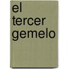 El tercer gemelo by Ken Follett