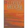 Elderly Medicine by Gurcharan S. Rai