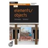 Elements/Objects door Sally Stone