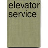 Elevator Service by Reginald Pelham Bolton