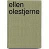 Ellen Olestjerne door Franziska Zu Reventlow
