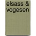 Elsass & Vogesen