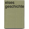 Elses Geschichte by Michail Krausnick