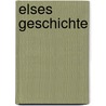 Elses Geschichte door Michail Krausnick