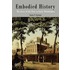 Embodied History