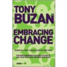 Embracing Change door Tony Buzan
