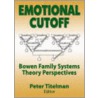Emotional Cutoff by Peter Titleman
