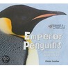 Emperor Penguins by Elaine Landeau