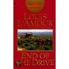 End Of The Drive door Louis L'Amour