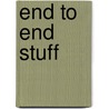 End To End Stuff door Les Scott