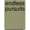 Endless Pursuits door Paco Santiago