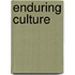 Enduring Culture