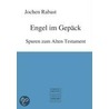 Engel im Gepäck door Jochen Rabast