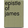 Epistle of James by Johann August Neander
