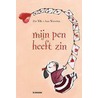 Mijn pen heeft zin by R. Wille