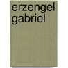 Erzengel Gabriel door Elizabeth Clare Prophet