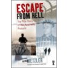 Escape From Hell door Alfred Wetzler