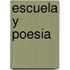 Escuela y Poesia
