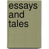 Essays And Tales by Sterling John