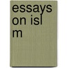 Essays On Isl  M door Onbekend