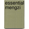 Essential Mengzi door Mengzi