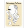Estampas Cubanas by Emilio Cosio