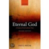 Eternal God 2e P door Paul Helm