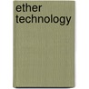 Ether Technology door Rho Sigma