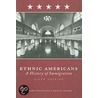 Ethnic Americans door Professor Leonard Dinnerstein