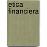 Etica Financiera by Margarita Prat Rodrigo