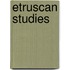 Etruscan Studies