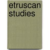 Etruscan Studies by David Soren