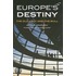 Europe's Destiny