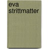 Eva Strittmatter by Irmtraud Gutschke