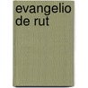 Evangelio de Rut door Carolyn Custis James