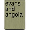Evans and Angola door Cheryl Delano