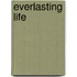Everlasting Life
