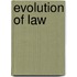 Evolution Of Law