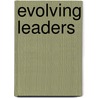 Evolving Leaders door J. Palus Charles