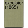 Excelsior (1865) door Samuel Richard Bosanquet
