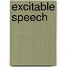 Excitable Speech door Professor Judith Butler