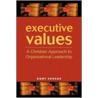 Executive Values door Kurt Senske