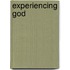 Experiencing God