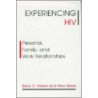 Experiencing Hiv by Bd Adam