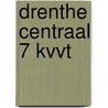 Drenthe Centraal 7 KVVT